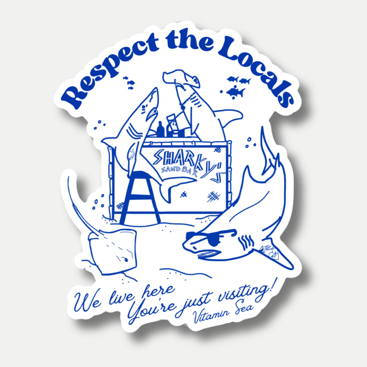 Locally designed - Respect the Locals Sticker